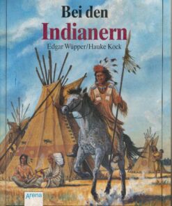 Bei den Indianern