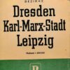 Die Gute Verkehrskarte Dresden Karl-Marx-Stadt Leipzig