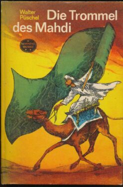 Die Trommel des Mahdi