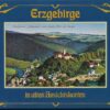 Erzgebirge in alten Ansichtskarten