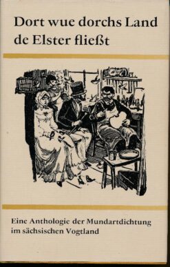 Dort wue dorchs Land de Elster fließt