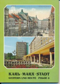 Karl-Marx-Stadt Gestern und Heute Folge 3 Ansichtskarten-Mappe