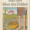 Barfuß über die Felder