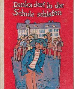 Danka darf in der Schule schlafen