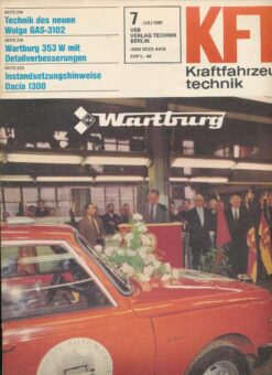 KFT Kraftfahrzeugtechnik 1981 Heft 7 Wartburg