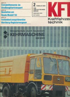 KFT Kraftfahrzeugtechnik 1983 Heft 2 DDR Zeitschrift Kehrmaschine KM 2301