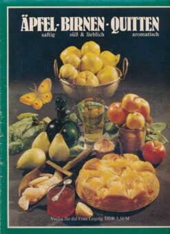 Äpfel Birnen Quitten – Zeitschrift DDR