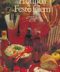 Fröhlich Feste feiern – Rezeptheft DDR