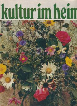 Kultur im Heim 1984 Heft 3 Zeitschrift DDR