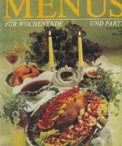 Menüs für Wochenende und Party