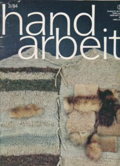 Handarbeit 1984 Heft Nr 3 Zeitschrift DDR
