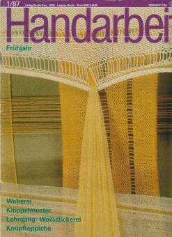 Handarbeit 1987 Heft Nr 1 Zeitschrift DDR