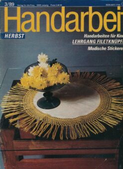 Handarbeit 1989 Heft Nr 3 Zeitschrift DDR