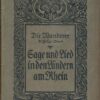 Sage und Lied in den Ländern am Rhein
