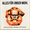 Alles für unser Wohl SED im Bezirk Karl-Marx-Stadt