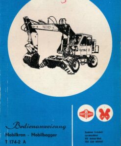 Bedienanweisung T-174-2 A Bagger DDR