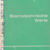 Bremstechnische Werte Knorr-Bremse