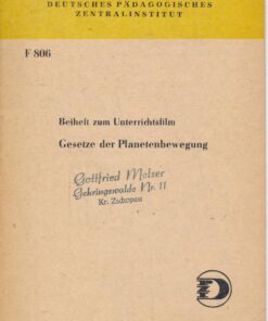 Beiheft zum Unterrichtsfilm Gesetze der Planetenbewegung