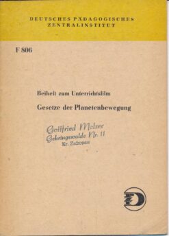 Beiheft zum Unterrichtsfilm Gesetze der Planetenbewegung