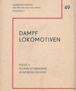 Dampflokomotiven Bildserie Folge 4 Lokomotiven der Harzbahnen