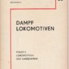 Dampflokomotiven Bildserie Folge 5 Lokomotiven der Harzbahnen
