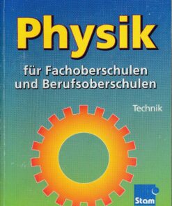 Physik für Fachoberschulen und Berufsoberschulen