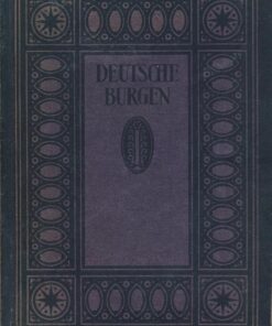 Deutsche Burgen und feste Schlösser