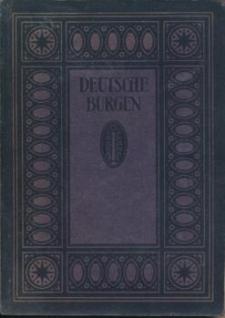 Deutsche Burgen und feste Schlösser