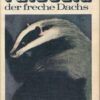 Fridolin der freche Dachs