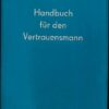 Handbuch für den Vertrauensmann FDGB