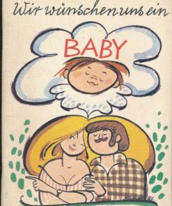 Wir wünschen uns ein Baby