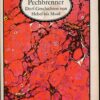 Die Pechbrenner