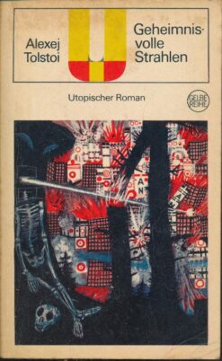 Geheimnisvolle Strahlen