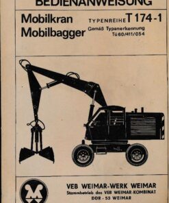 Bedienanweisung T-174-1 A Bagger DDR