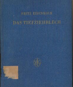 Das Tiefziehblech