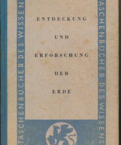 Die Entdeckung und Erforschung der Erde