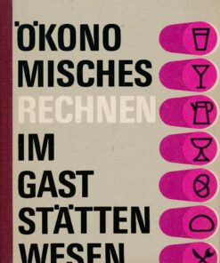 Ökonomisches Rechnen im Gaststättenwesen