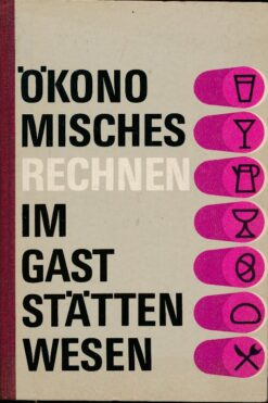 Ökonomisches Rechnen im Gaststättenwesen