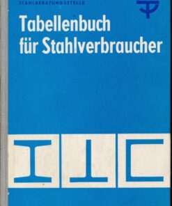 Tabellenbuch für Stahlverbraucher