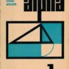 Alpha Mathematische Schülerzeitschrift 1967 Heft 1