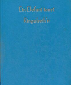 Ein Elefant tanzt Ringelreih'n