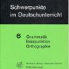Grammatik Interpunktion Orthografie
