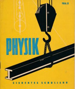 Physik Teil 2 siebentes Schuljahr