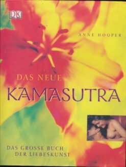 Das neue Kamasutra