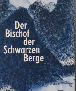 Der Bischof der Schwarzen Berge