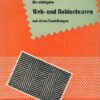 Die wichtigsten Web- und Bobinetwaren und deren Einstellungen