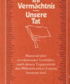 Ihr Vermächtnis – Unsere Tat