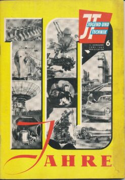 Jugend und Technik 1963 Heft 6