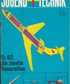 Jugend und Technik 1967 Heft 3 – IL-62