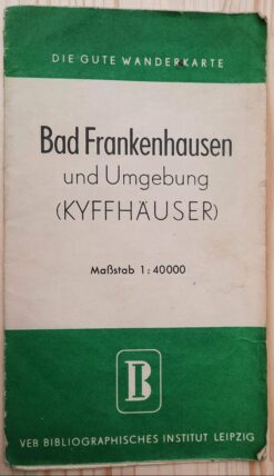 DIE GUTE WANDERKARTE Bad Frankenhausen und Umgebung (KYFFHÄUSER)